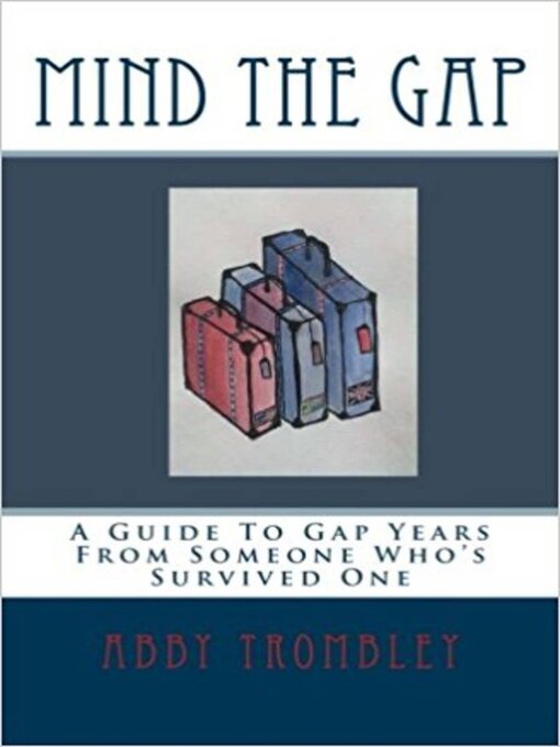 Title details for Mind the Gap by Abby Trombley - Available